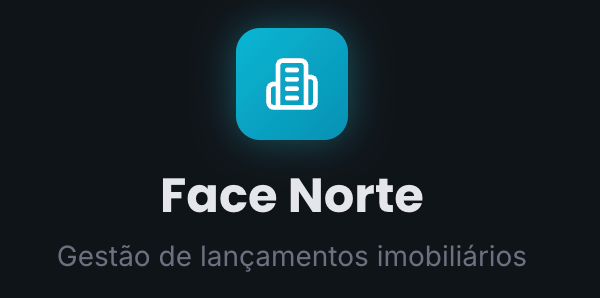 Face Norte — Gestão de lançamentos imobiliários